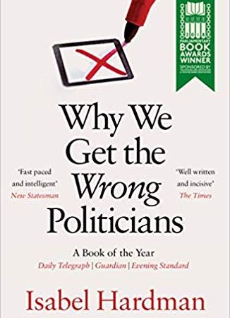 cover of Why we get the Wrong Politicians